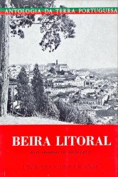 BEIRA LITORAL. Introdução, selecção e notas de...